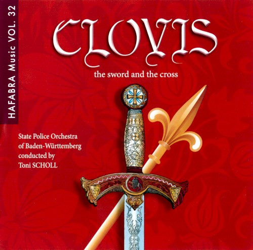 Clovis, the Sword and the Cross
