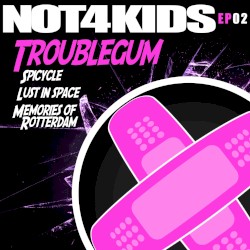Not4Kids, Vol. 2
