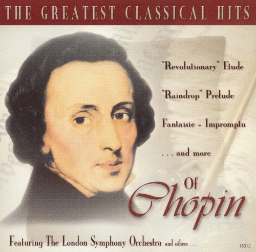 The Greatest Classical Hits of Chopin