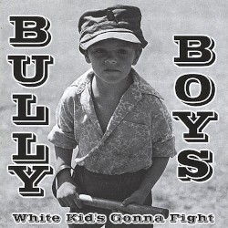 White Kid's Gonna Fight