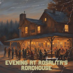Evening at Rosalita’s Roadhouse