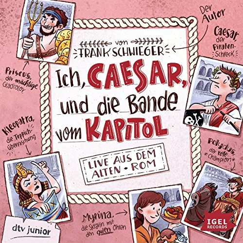 Ich, Caesar und die Bande vom Kapitol