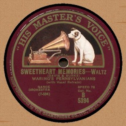 Sweetheart Memories / Roam On, My Little Gypsy Sweetheart
