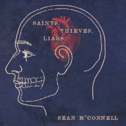 Saints, Thieves & Liars
