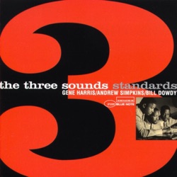 Standards (Gene Harris, Andrew Simpkins, Bill Dowdy)