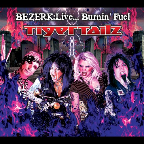 Bezerk: Live... Burnin' Fuel