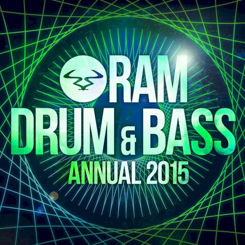 RAM Drum & Bass Annual 2015