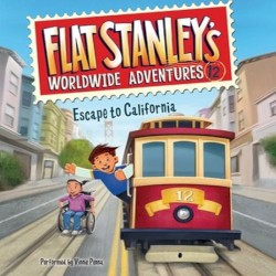 Flat Stanley's Worldwide Adventures 12 - Escape to California