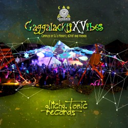 GaggalacktiXVibes 3