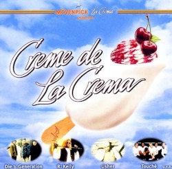 Creme de La Crema: Musik zum Dahinschmelzen