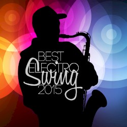 Best Electro Swing 2015
