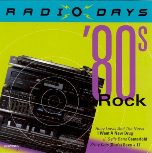 Radio Days: ’80s Rock