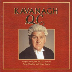 Kavanagh Q.C. (original Music From the ITV Series)