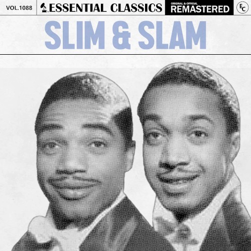 Essential Classics, Vol. 1088: Slim & Slam