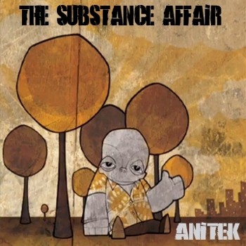 The Substance Affair