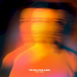 THE ISOLATION ALBUM