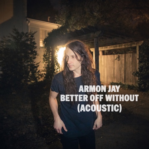 Better Off Without (Acoustic)