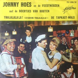 Tralalala la! (Je kan me tralalala la!) / De tapkast-wals