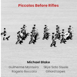 Piccolos Before Rifles