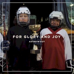 For Glory and Joy