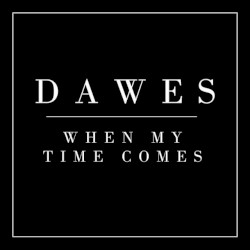 When My Time Comes
