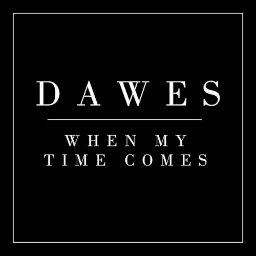 When My Time Comes