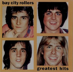 Bay City Rollers Greatest Hits