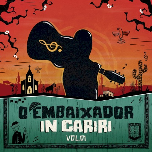 O Embaixador in Cariri, volume 1