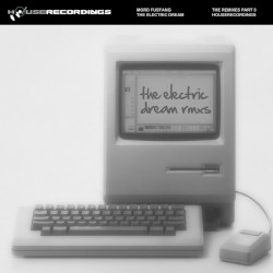 The Electric Dream: The Remixes, Part 3