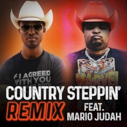 Country Steppin’ (remix)