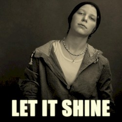 Let It Shine