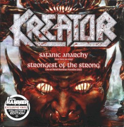 Satanic Anarchy / Strongest of the Strong