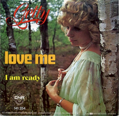 Love Me / I Am Ready
