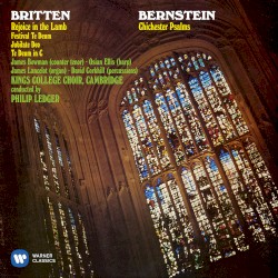 Bernstein: Chichester Psalms / Britten: Rejoice the Lamb / Festival Te Deum