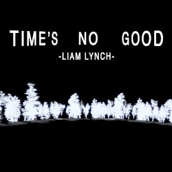 Time’s No Good