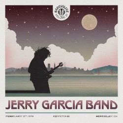 GarciaLive Volume 21: February 13th, 1976 Keystone, Berkeley CA