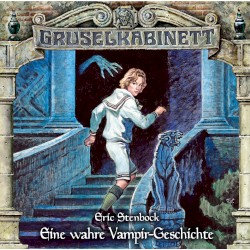 Gruselkabinett 170: Eine wahre Vampir‐Geschichte