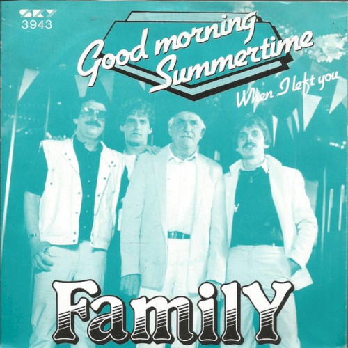 Goodmorning Summertime / When I Left You