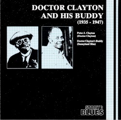 Doctor Clayton and His Buddy (1935-1947)