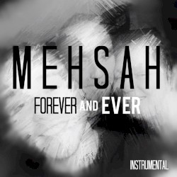 Forever and Ever (Instrumental)