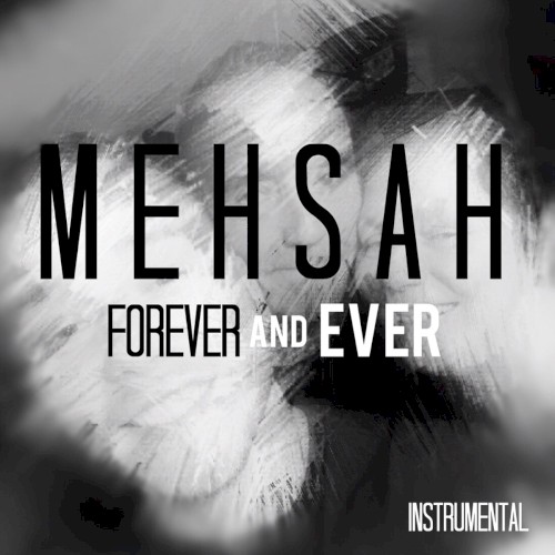 Forever and Ever (Instrumental)