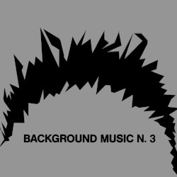 Background Music N. 3