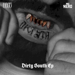 Dirty South EP