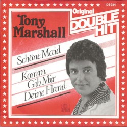 Schöne Maid / Komm gib mir deine Hand