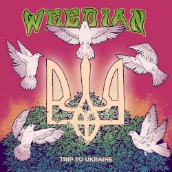 Weedian: Trip to Ukraine