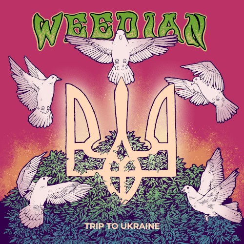 Weedian: Trip to Ukraine