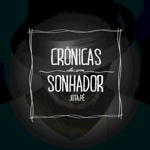 Crônicas de um Sonhador