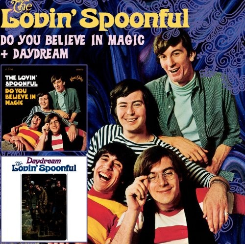 Do You Believe in Magic + Daydream