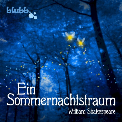 Ein Sommernachtstraum