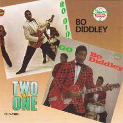 Bo Diddley / Go Bo Diddley